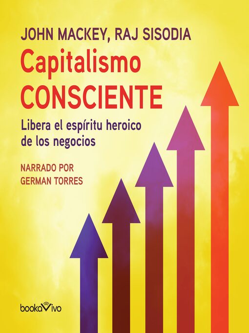 Detalles del título Capitalismo Consciente de John Mackey - Disponible